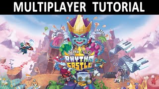 SUPER CRAZY RHYTHM CASTLE  Multiplayer Tutorial [upl. by Halihs]