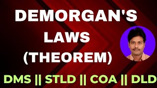 DeMorgans Law Theorem  De Morgans Laws  De Morgans Law  DeMorgans Law  DeMorgan Laws [upl. by Pavlov218]