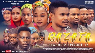 BAZATA SEASON 2 Episode 16With English Subtitles Official Video C2022 [upl. by Mayrim]