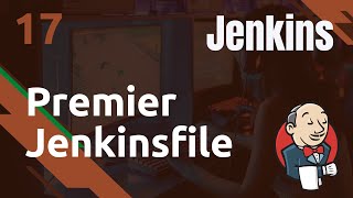 JENKINS  17 Premier Jenkinsfile [upl. by Molloy968]