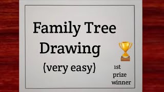 Family Tree Drawing Family Tree  How to make Family Tree Easy Staps  Family Tree Project Ideas [upl. by Ellasal72]