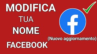 Come cambiare il tuo nome su FacebookNuovo aggiornamento [upl. by Regdirb]