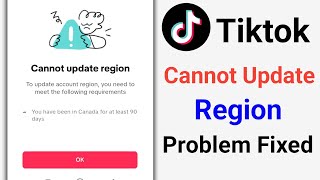 How to Fix Cannot Update Tiktok Region 2024  TikTok Cannot Update Region Problem Solve [upl. by Dulcle871]