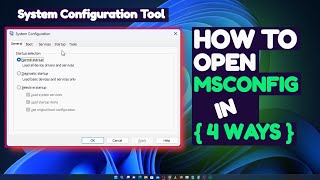 4 Ways to access MSConfig System Configuration Tool in Windows 11 [upl. by Ille389]