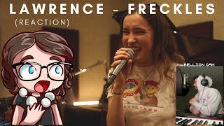 Lawrence  Freckles Acoustic Reaction [upl. by Ryle]