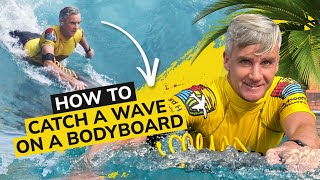 How To Catch A Wave On A Bodyboard  BodyboardSchool [upl. by Notla]