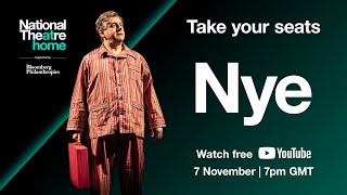 Nye  Watch for Free  National Theatre at Home  Official Trailer [upl. by Coh]