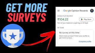 Google Opinion Rewards How To Get Surveys Faster  Google Opinion Rewards  Survey Eligibility [upl. by Akirej]