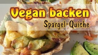 Rezept Vegane SpargelBlumenkohlQuiche selber machen  Grüner Spargel  Vegan kochen [upl. by Reich]