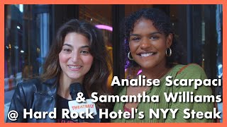 Broadways Analise Scarpaci amp Samantha Williams visit Hard Rock Hotels NYY Steak  DinnerTheatre [upl. by Stevie74]