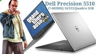 Dell Precision 5510 i76820HQ 16512Quadro m1000m 2GB graphics full review and tested on GTA V [upl. by Assirrac]