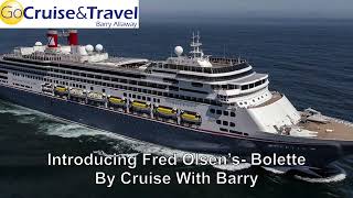 Bolette  Fred Olsen Cruise lines New Flagship  Cruise Ship Tour Video [upl. by Lionel]