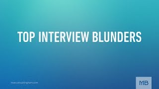 Top Interview Blunders [upl. by Alial]