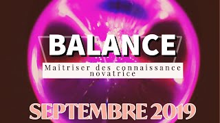 BALANCE 🍂SEPTEMBRE 2019🍂 Maîtriser des connaissance novatrice [upl. by Helsa]