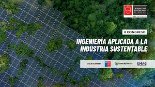 II Congreso de Ingeniería Aplicada a la Industria Sustentable [upl. by Baun]