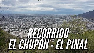 RECORRIDO EL CHUPÓN  EL PINAL CHIPINQUE [upl. by Eihctir]