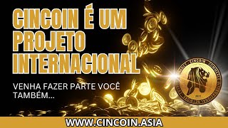 CINCOIN É UM PROJETO INTERNACIONAL  CRIPTO COMMUNITY  THE NEW BIT [upl. by Ivad]