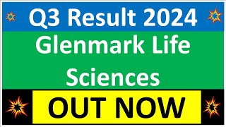 GLENMARK LIFE SCIENCES Q3 results 2024  GLS results today  GLENMARK LIFE Share News  GLS Share [upl. by Klos]