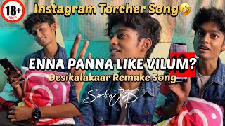 Enna Panna LIKE 👍 Vilum Song  HOT GIRL 🥵Instagram Torcher Song  SachinJAS [upl. by Aihsi82]