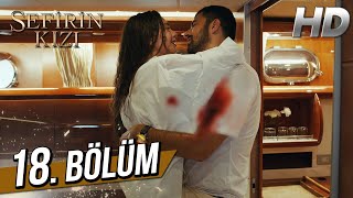 Sefirin Kızı 18 Bölüm Full HD [upl. by Odlonyer474]