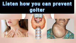 How to prevent goiterthis big neck thing [upl. by Annodal]