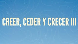 Creer Ceder y Crecer III  180924 [upl. by Elleinet453]