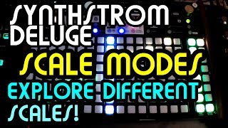 Scale Modes  Synthstrom Deluge Tutorial [upl. by Eriam256]