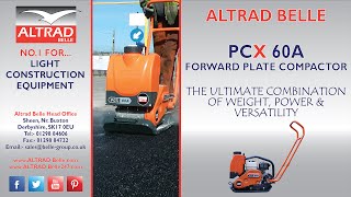 Altrad Belle  PCX 60A  Multi Purpose Forward Plate Compactor [upl. by Mert]