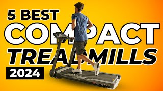 Top 5 Best Compact Treadmills In 2024 [upl. by Ysus2]