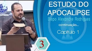 Estudo do APOCALIPSE  Estudo 3 [upl. by Brina]