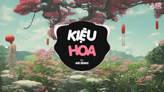 Kiệu Hoa AIR Remix  Bìn ♫ Quê Hương Anh Đồi Xanh Bát Ngát Yên Bình Remix Hot TikTok 2022 [upl. by Atterys]