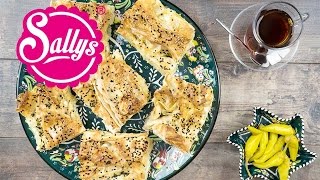 türkisches YufkaBörek  sehr einfach  vegetarisch gefüllt  Sallys Welt [upl. by Ihcekn479]