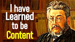 Contentment  Charles Spurgeon Sermon [upl. by Yared]