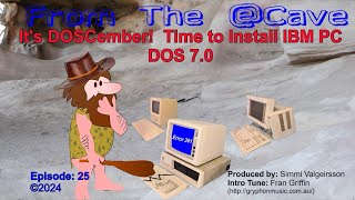 Episode 25  Its DOSCember Time to Install IBM PC DOS 70 [upl. by Erialc]