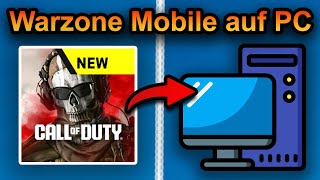 Warzone Mobile auf PC spielen 2024 schnell amp einfach [upl. by Nilpik]