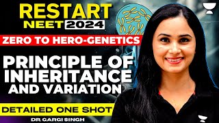 Principles of Inheritance amp Variation  Part 2  Detailed One Shot  NEET 2024  Dr Gargi Singh [upl. by Sulrac]