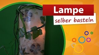 Lampe selber basteln  Bastelidee trendmarkt24 [upl. by Leahey932]