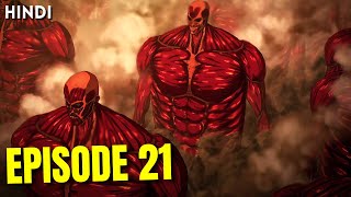 Attack on Titan Season 4 Episode 21 Explained In Hindi  Rumbling Begins [upl. by Inalej]