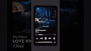 CKay  Love Nwantiti Lyrics  Slowed  Speed Up  Live  Edits  ckay lovenwantititiktok trending [upl. by Egas]