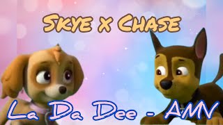 Skye x Chase AMV  La Da Dee skase [upl. by Carmelo790]