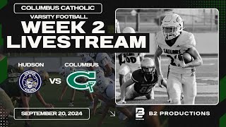 2024 Columbus Football vs Hudson [upl. by Ulund]