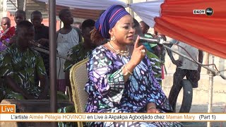 Aimée Pélagie HOVINOU en Live à Akpakpa Agbodjèdo chez Maman Mary [upl. by Courtenay833]