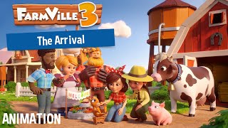 The Arrival  FarmVille 3 [upl. by Htiekal]