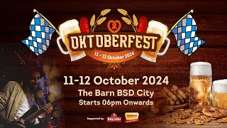 OKTOBERFEST At THE BARN BSD CITY 11  12 OKTOBER 2024 [upl. by Vasta]