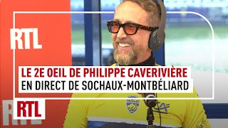 Le 2e Oeil de Philippe Caverivière en direct de SochauxMontbéliard [upl. by Enytsuj]