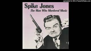 Spike Jones  My Cornet [upl. by Littman]