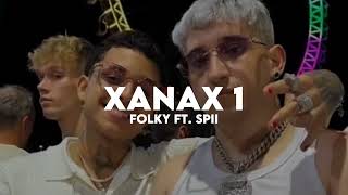 FOLKY  XANAX 1 FEAT SPII [upl. by Eicam957]