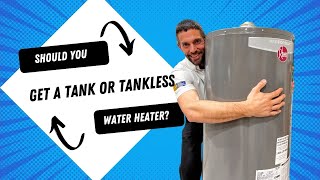 Should You Get A Tank Or Tankless Water Heater [upl. by Eralcyram]