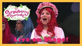 Live on Stage  Strawberry Shortcake Live 2013 [upl. by Einnek603]