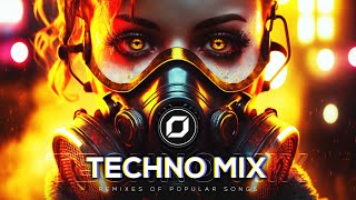 TECHNO MIX 2023 💣 Remixes Of Popular Songs 💣 Only Techno Bangers [upl. by Revilo]